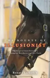 The Bounty of Illusionist - Renata Lumsden