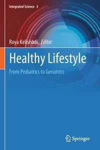 Healthy Lifestyle - Kelishadi Roya