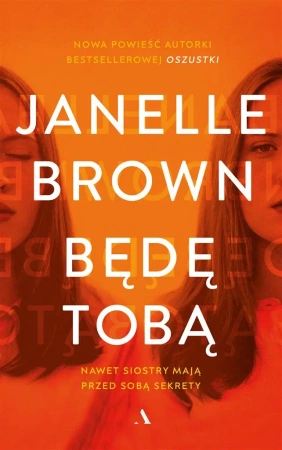 Będę tobą - Janelle Brown, Jarek Westermark