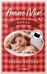 Amore mio! T.2 Burza DL - Jagna Rolska