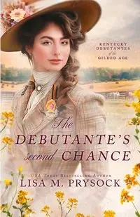 The Debutante's Second Chance - Lisa M. Prysock