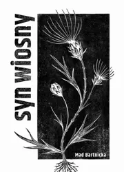 eBook Syn wiosny - Mad Bartnicka mobi epub
