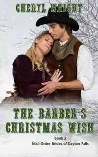 The Barber's Christmas Bride - Cheryl Wright