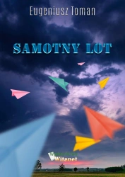 eBook Samotny lot - Eugeniusz Toman epub mobi