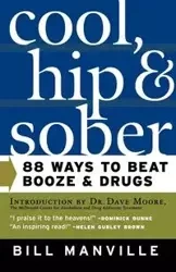 Cool, Hip & Sober - Bill Manville