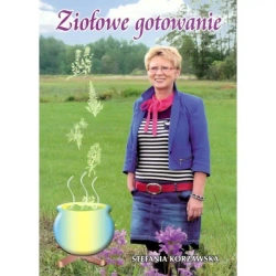 Ziołowe gotowanie - KORŻAWSKA STEFA