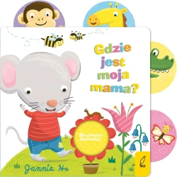 Gdzie jest moja mama?. Ruchome elementy - opracowanie zbiorowe