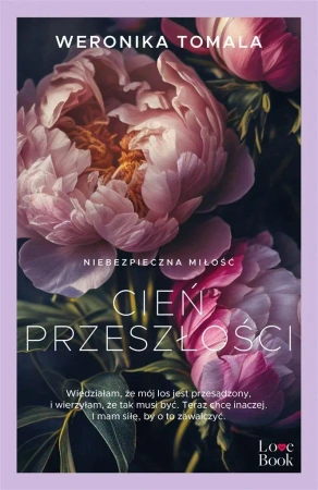 Cień przeszłości - Weronika Tomala