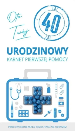 Karnet urodziny 40 - .
