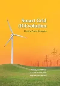 Smart Grid (R)Evolution - Jennie C. Stephens