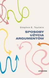 Sposoby użycia argumentów - Stephen E. Toulmin