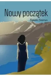 Nowy początek - Elżbieta Salamon