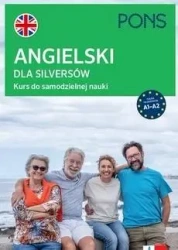 Angielski dla silversów A1-A2 PONS - praca zbiorowa