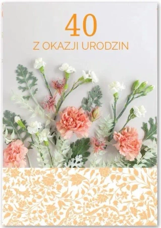 Kartka okolicznościowa Urodziny 40 - Trend