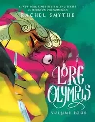 Lore Olympus: Volume Four - Rachel Smythe