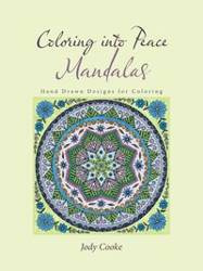 Coloring into Peace Mandalas - Jody Cooke