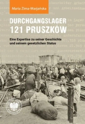 Durchgangslager 121 Pruszków. Eine Expertise zu... - Maria Zima-Marjańska