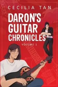 Daron's Guitar Chronicles - Cecilia Tan