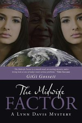 The Midwife Factor - GiGi Gossett