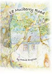 18 Mulberry Road - Frank English