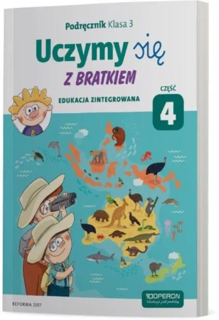 Uczymy się z Bratkiem 3 Podręcznik cz. 4 - praca zbiorowa