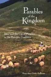 Parables of the Kingdom - Mary Ann Getty-Sullivan