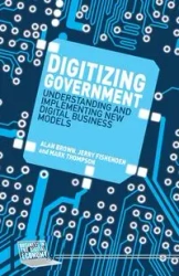 Digitizing Government - Brown A.