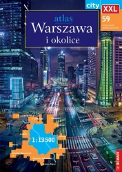 Atlas Warszawa i okolice XXL 1:13 500 - praca zbiorowa