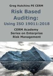 Risk Based Auditing - Greg Hutchins