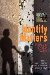 Identity Matters - Peacock James L.