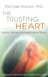 The Trusting Heart - Michael Aanavi