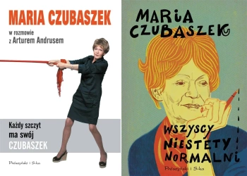 Każdy szczyt ma swój Czubaszek / Wszyscy niestety normalni - Maria Czubaszek, Artur Andrus
