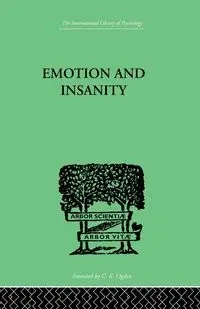 Emotion and Insanity - Thalbitzer S