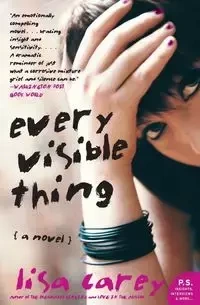 Every Visible Thing - Carey Lisa