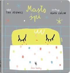 Masło śpi - Agata Królak, Tina Oziewicz