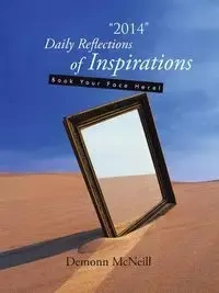 2014 Daily Reflections of Inspirations - McNeill Demonn