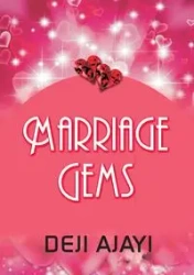 Marriage Gems - Ajayi Deji