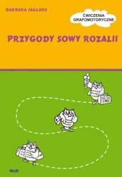 Przygody Sowy Rozalii - Ćwiczenia grafomotoryczne - Barbara Jaglarz