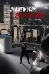 In a New York Split Second - Gene Murphy