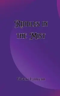 Riddles in the Mist - Isaac Ravenscroft