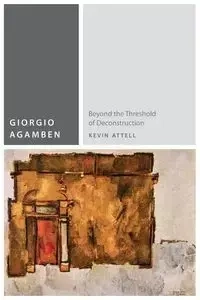 Giorgio Agamben - Kevin Attell