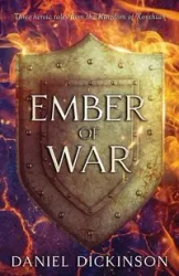Ember of War - Daniel Dickinson