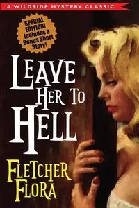 Leave Her to Hell - Flora Fletcher