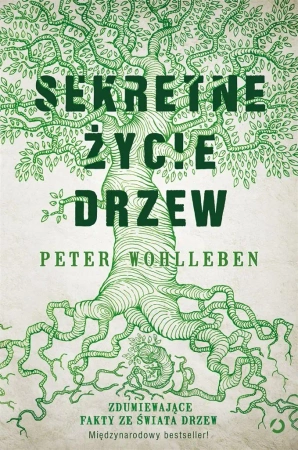 Sekretne życie drzew w.3 - Peter Wohlleben