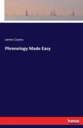Phrenology Made Easy - James Coates