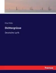 Dichtergrüsse - Elise Polko