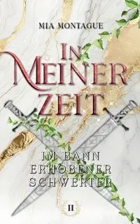 In Meiner Zeit - Mia Montague
