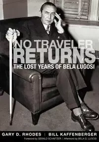 No Traveler Returns - Gary D. Rhodes