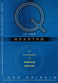 Q Is for Quantum - Gribbin John R.