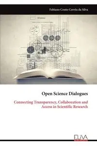 Open Science Dialogues - Silva Correa da Fabiano Couto